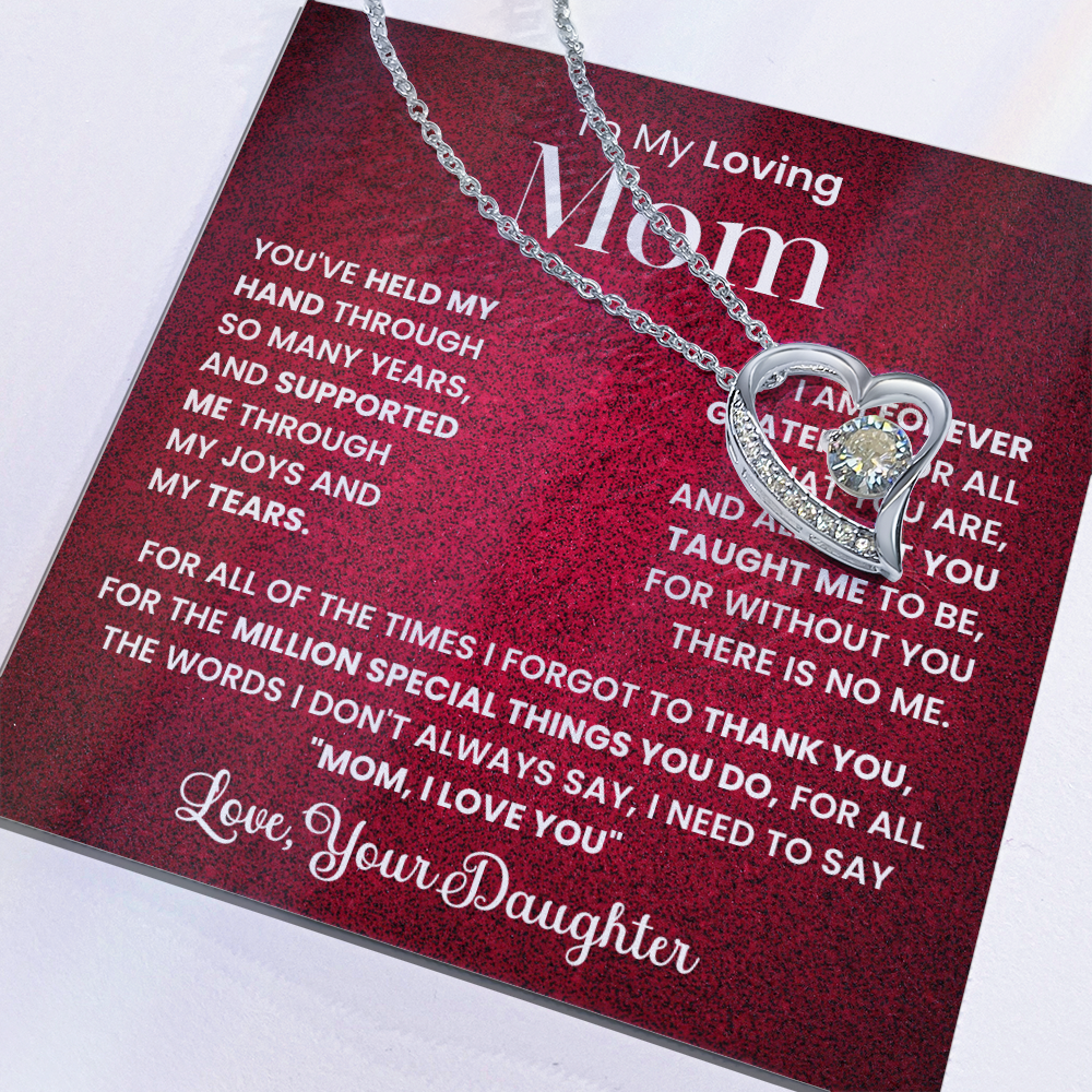 To my loving Mom forever love necklace