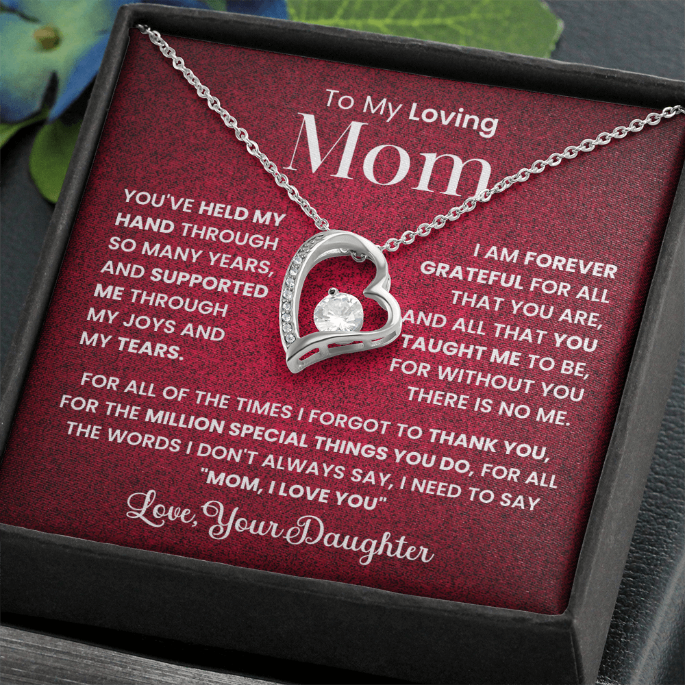 To my loving Mom forever love necklace