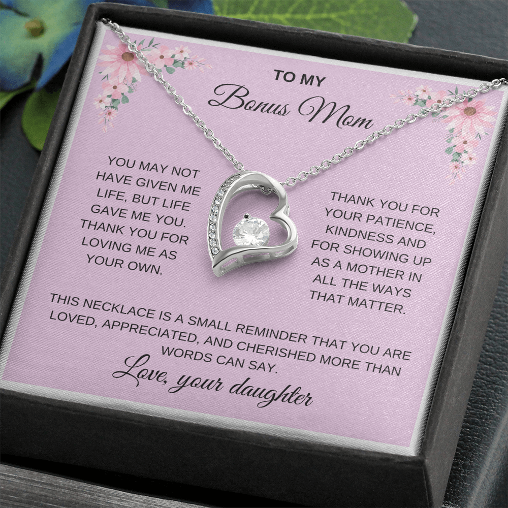 To my Bonus Mom/Step Mom. Forever love necklace