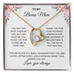 To my Bonus Mom / Step Mom. Forever Love necklace