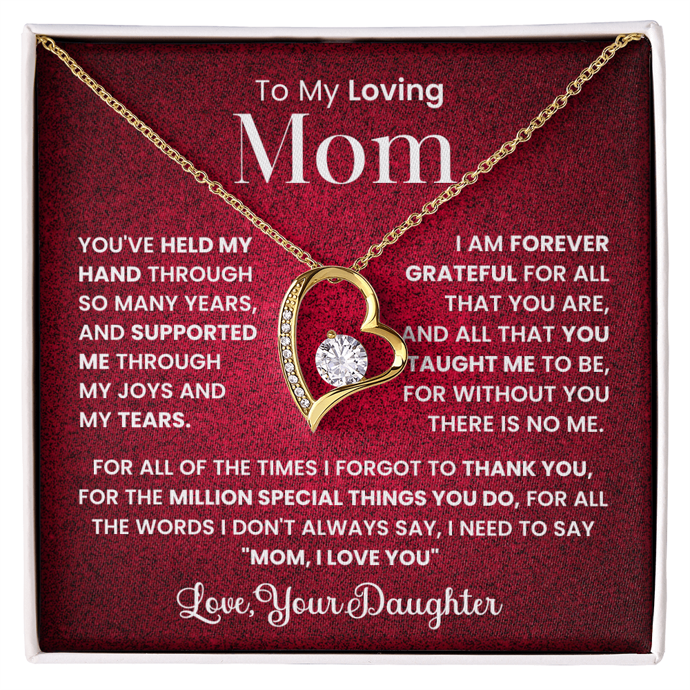 To my loving Mom forever love necklace