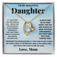 To my beautiful daughter. Forever Love necklace from Mom