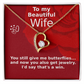 To My Beautiful Wife. Forever Love Necklace