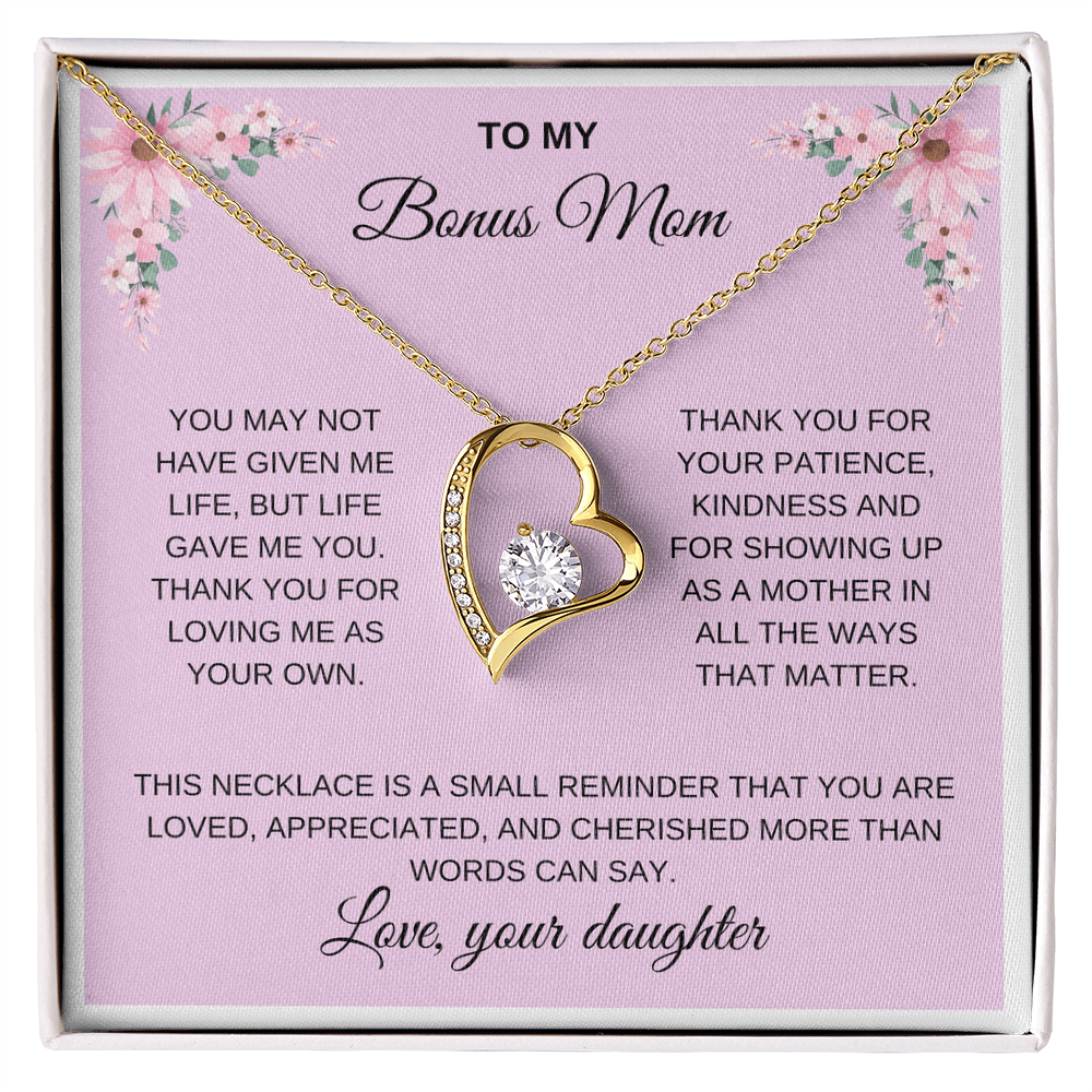 To my Bonus Mom/Step Mom. Forever love necklace