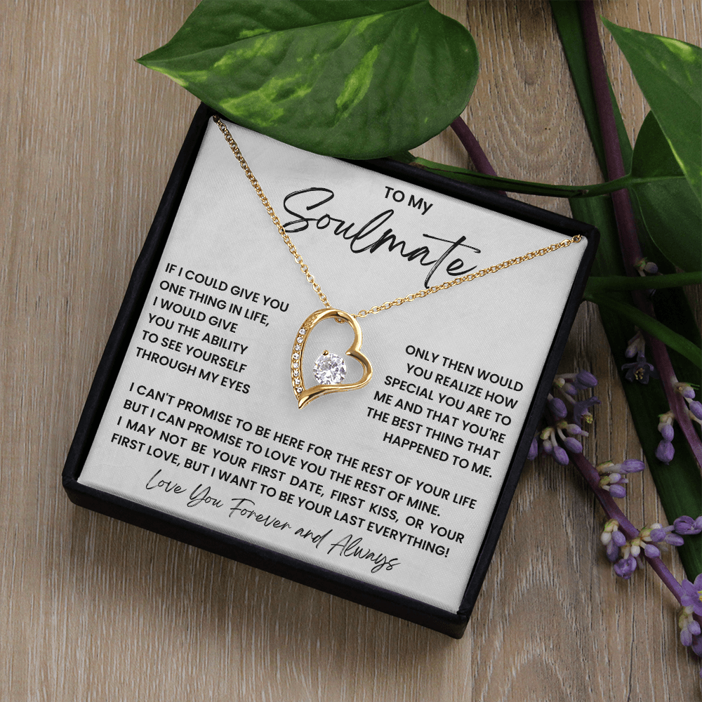 To my soulmate - forever love necklace