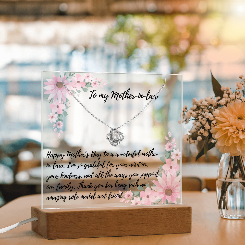 To my Mother-in -Law Love Knot necklace on a memorable lighted plaque with pink flowers.