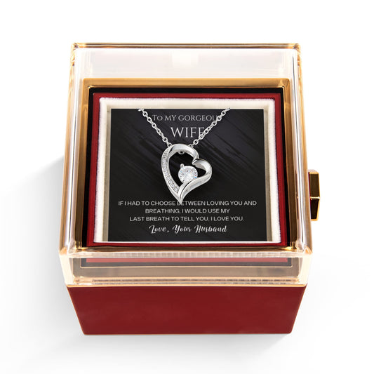 To My Gorgeous Wife forever love necklace in beautiful rose box